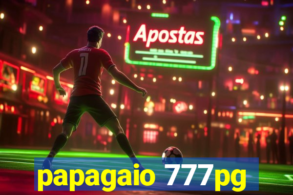 papagaio 777pg